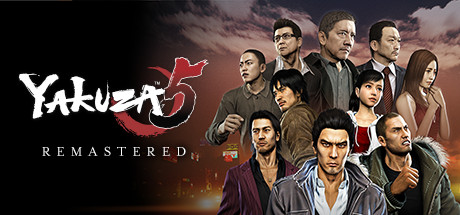 如龙5重制版/Yakuza 5 Remastered-SGreatmods-游戏资源网站
