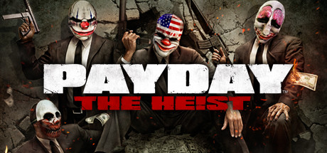收获日：掠夺/Payday: The Heist-SGreatmods-游戏资源网站