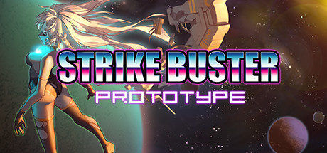 强袭人形：原体/Strike Buster Prototype-SGreatmods-游戏资源网站