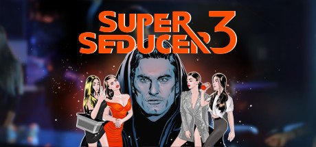 超级情圣3：最终的诱惑/Super Seducer 3（豪华完整版-SGreatmods-游戏资源网站