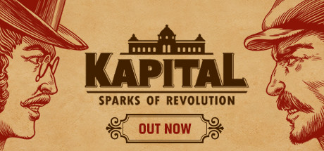 资本：星火燎原/Kapital: Sparks of Revolution-SGreatmods-游戏资源网站