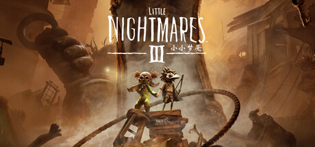 小小梦魇3/Little Nightmares III-SGreatmods-游戏资源网站